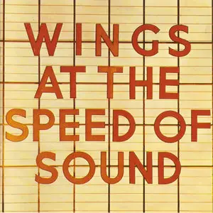 Wings - Wings At The Speed Of Sound (1976) [Original CD release 1989 - Capitol / MPL]