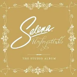 Selena - Unforgettable - The Studio Album (2005) 