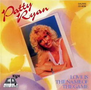 Patty Ryan - Love Is The Name Of The Game (1987)