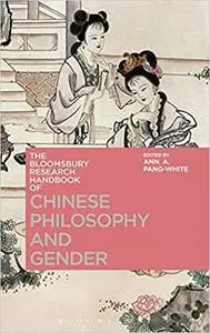 The Bloomsbury Research Handbook of Chinese Philosophy and Gender