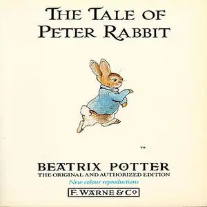 «Tale of Peter Rabbit» by Beatrix Potter