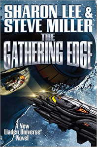 The Gathering Edge - Sharon Lee & Steve Miller