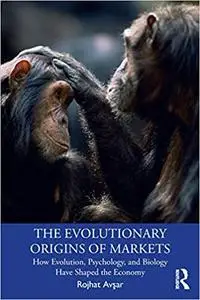 The Evolutionary Origins of Markets