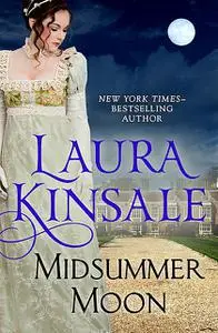 «Midsummer Moon» by Laura Kinsale
