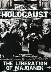 Holocaust - The Liberation of Majdanek