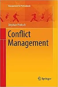 Conflict Management (Management for Professionals)