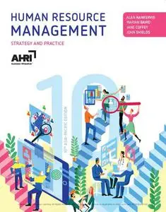 Human Resource Management: Strategy and Practice, 10th Edition