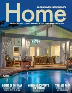Jacksonville's Home Magazine - Fall 2013