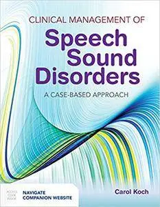 Clinical Management of Speech Sound Disorders