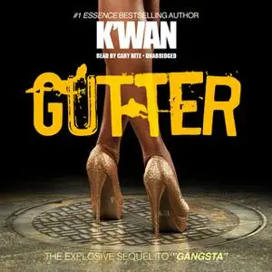 «Gutter» by K’wan