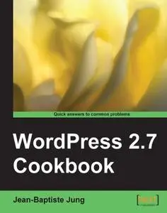 WordPress 2.7 Cookbook