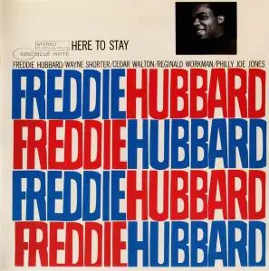 Freddie Hubbard - Here to Stay (1976) [RVG Edition 2006] (Re-up)