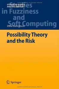 Possibility Theory and the Risk