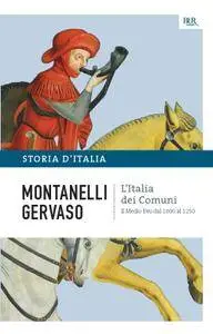 Indro Montanelli, Roberto Gervaso - Storia d'Italia Vol.02. L'Italia dei comuni