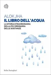 Alok Jha - Il libro dell'acqua