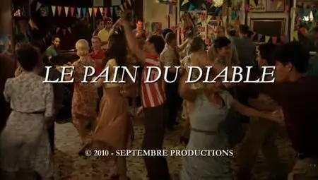 (Fr3) Le pain du diable (2010)