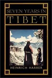 Seven Years in Tibet (Audiobook)