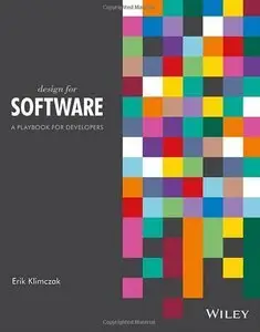Design for Software: A Playbook for Developers (repost)