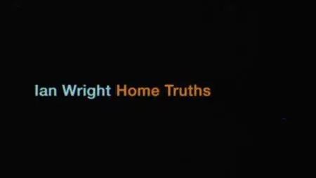 BBC - Ian Wright: Home Truths (2021)