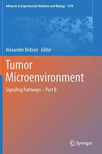 Tumor Microenvironment: Signaling Pathways – Part B