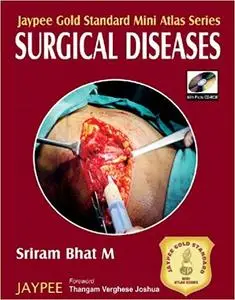 Jaypee Gold Standard Mini Atlas Series: Surgical Diseases