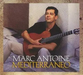 Marc Antoine - Mediterraneo (2003)