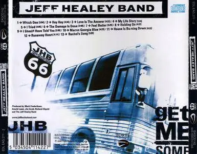 The Jeff Healey Band - Get Me Some (2000)