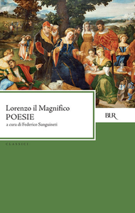 Lorenzo De'Medici - Poesie (2010)
