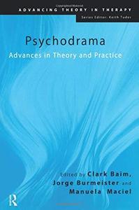 Psychodrama: Advances in Theory and Practice