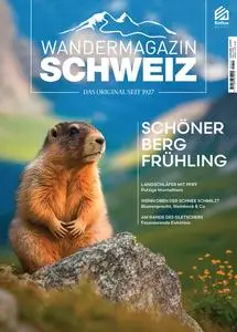 SCHWEIZ Das Wandermagazin – 02 Mai 2023