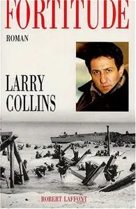 Larry Collins, "Fortitude"