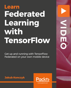 Federated Learning with TensorFlow