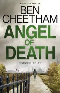 Angel Of Death (A Steel City Thriller)