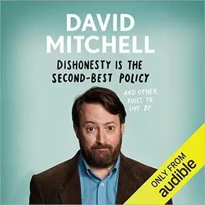 Dishonesty Is the Second-Best Policy [Audiobook]