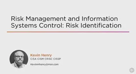 Risk Management and Information Systems Control: Risk Identification (2016)