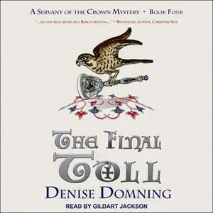 «The Final Toll» by Denise Domning