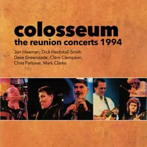 Colosseum - The Reunion Concerts 1994 (2020) [Official Digital Download]
