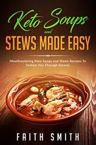 Keto Soups And Stews