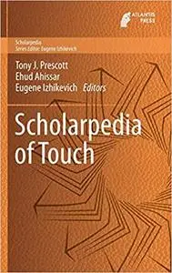 Scholarpedia of Touch