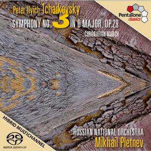 Russian National Orchestra, Mikhail Pletnev - Tchaikovsky: Symphony No.3 (2012) [SACD ISO+HiRes FLAC]