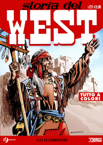 Storia Del West - Volume 16 - Gli Scorridori (Edizioni IF)
