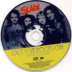 Slade - Get Yer Boots On: The Best Of (2004)