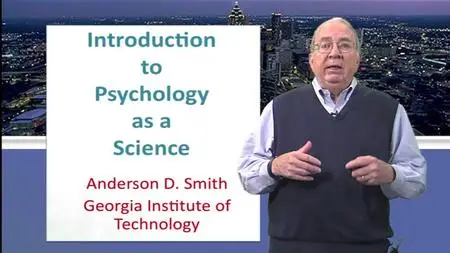 Coursera - Introduction to Psychology as a Science (Georgia Institute of Technology)