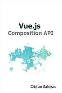 Vue.js Composition API