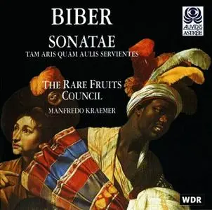 Manfredo Kraemer, The Rare Fruits Council - Biber: Sonatae - tam aris quam aulis servientes (1998)