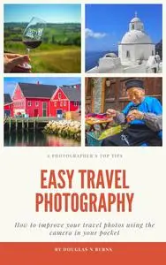 Easy Travel Photography