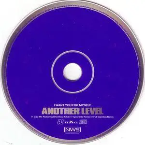 Another Level - I Want You For Myself (UK CD5) (1998) {Northwestside/BMG UK} **[RE-UP]**