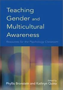 Teaching Gender and Multicultural Awareness: Resources for the Psychology Classroom (repost)