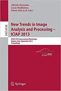 New Trends in Image Analysis and Processing