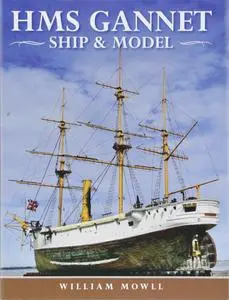 HMS Gannet: Ship and Model